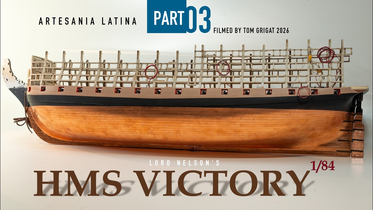 HMS Victory 1:84 &ndash; Lower Gun Deck & Copper Hull | Artesania Latina | Part 03