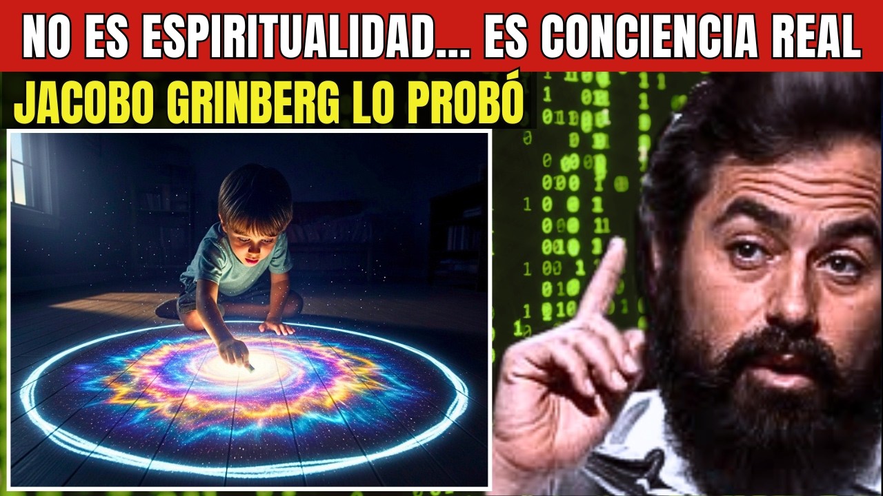 ¿Qué Es la Conciencia y Cómo Se Expande? Jacobo Grinberg Tenía la Respuesta