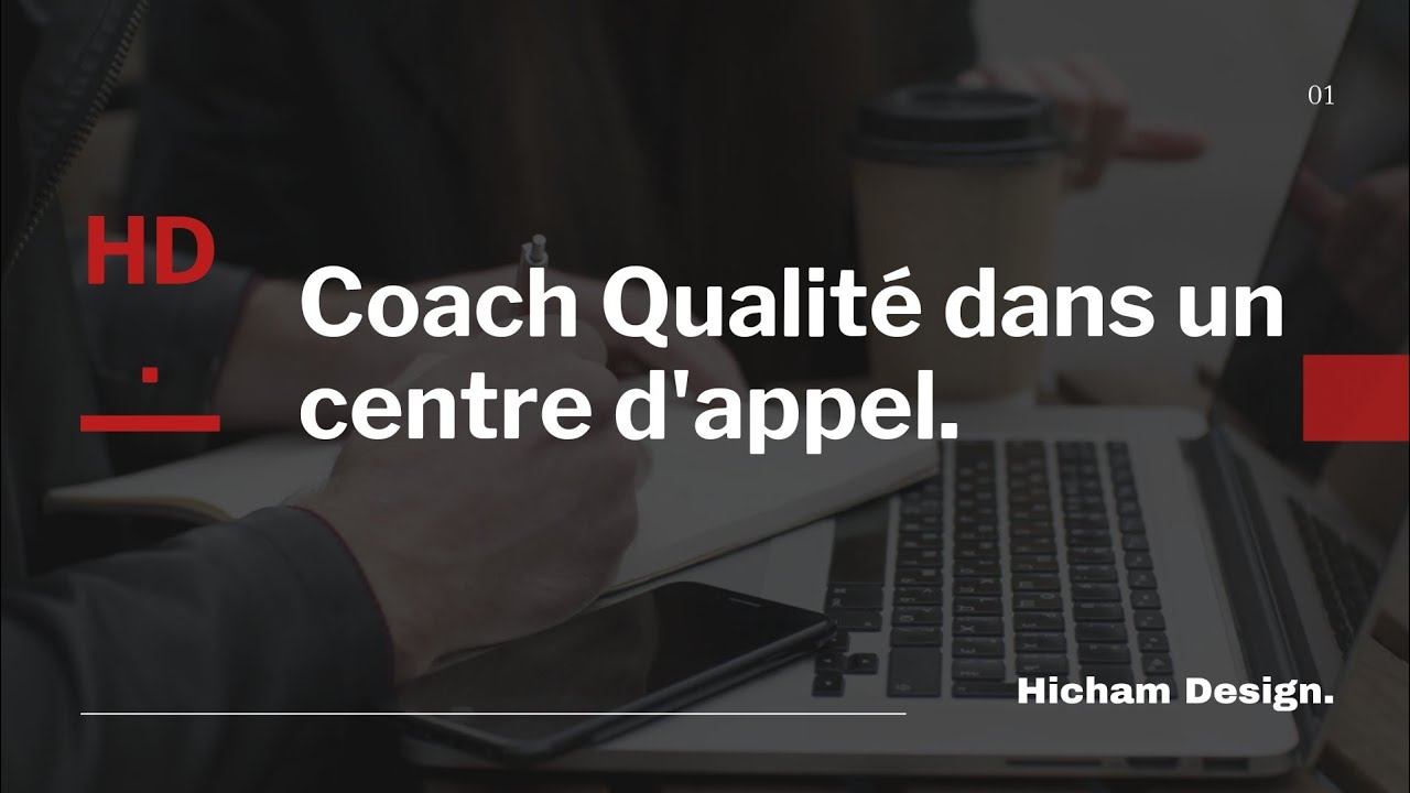 Coach Qualité dans un centre d'appel.
