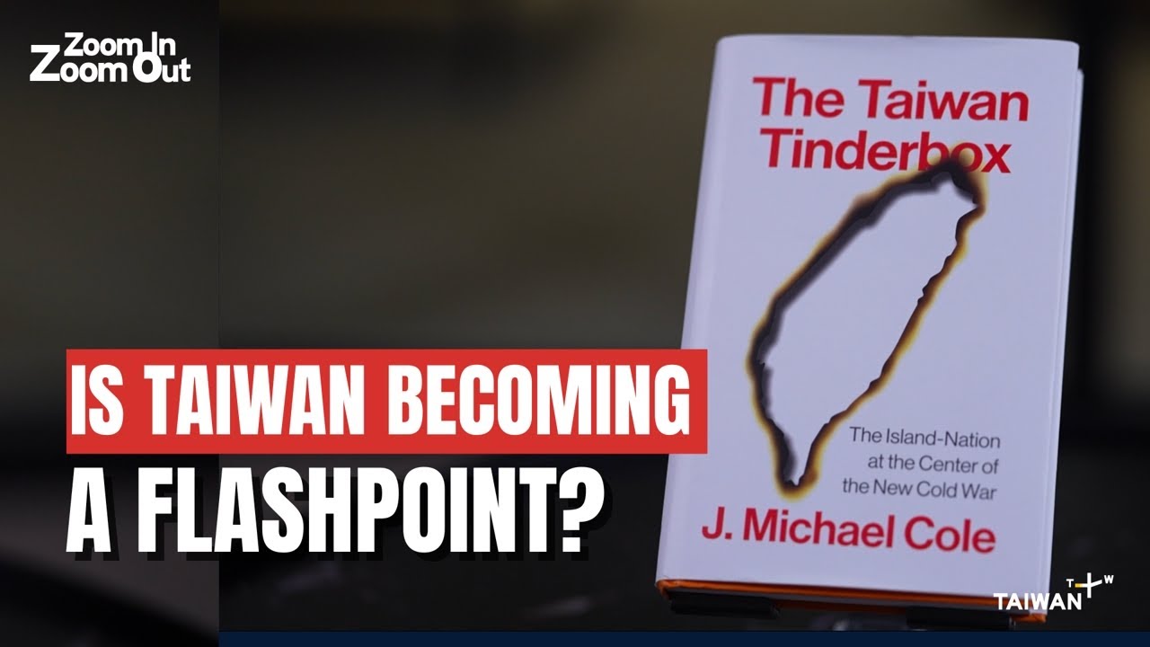 J. Michael Cole on Cross-Strait Tensions and the Risk of Conflict ｜Zoom In Zoom Out