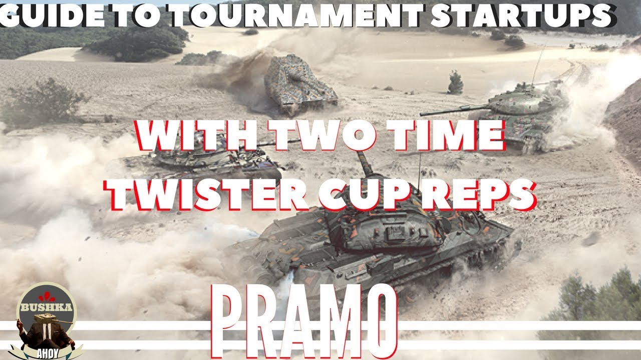 How To Tournament With PRAMO World of Tanks Blitz