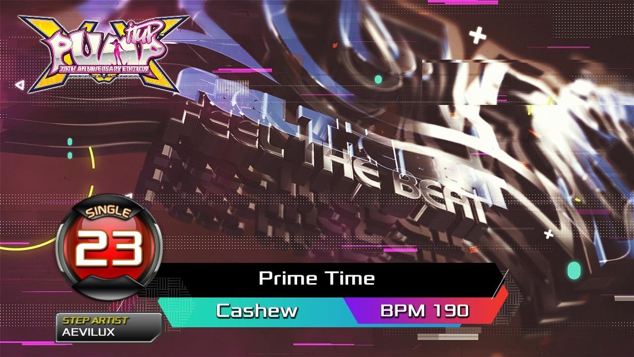 [PUMP IT UP XX] 프라임 타임 (Prime Time) S23