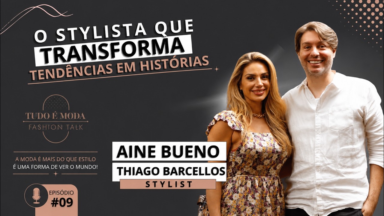 O Stylist que transforma tendências em histórias!
