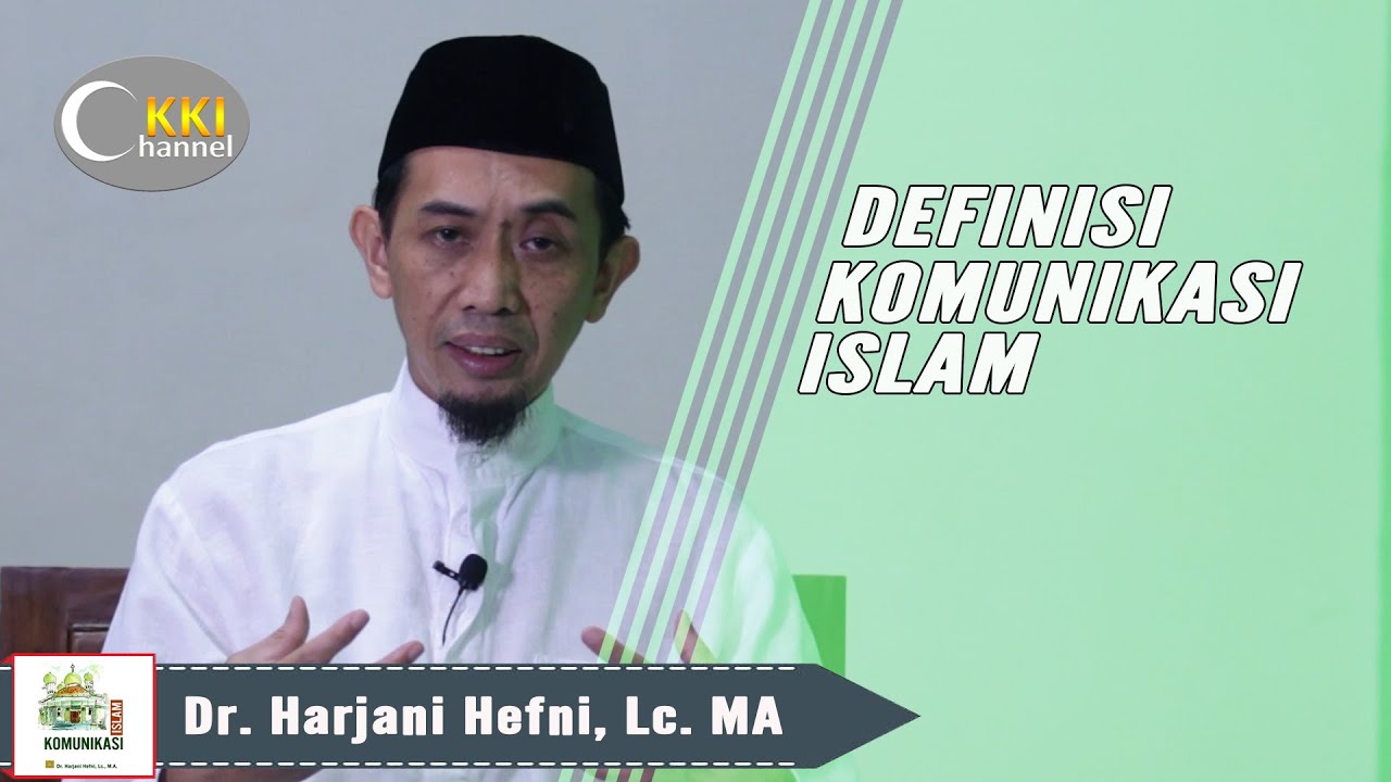DEFINISI KOMUNIKASI ISLAM #EPISODE 2
