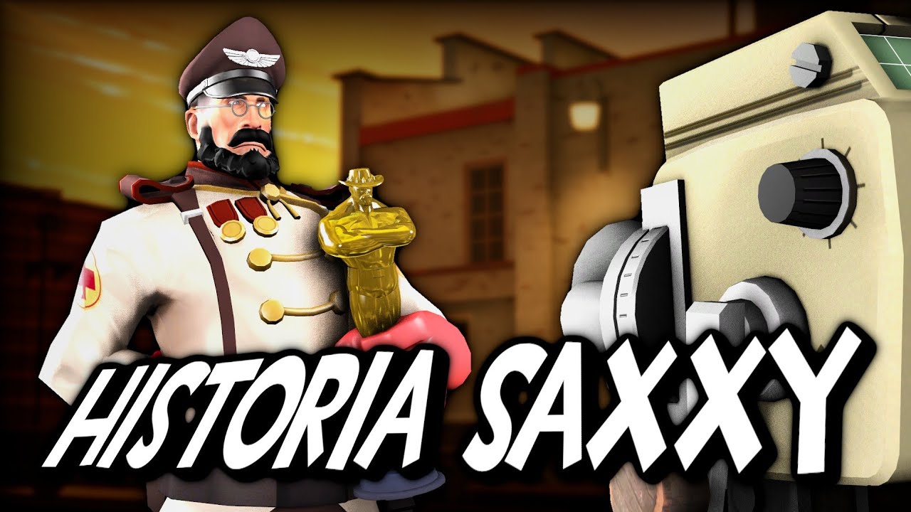 Historia Nagr&oacute;d Saxxy-TF2 @Kelesch