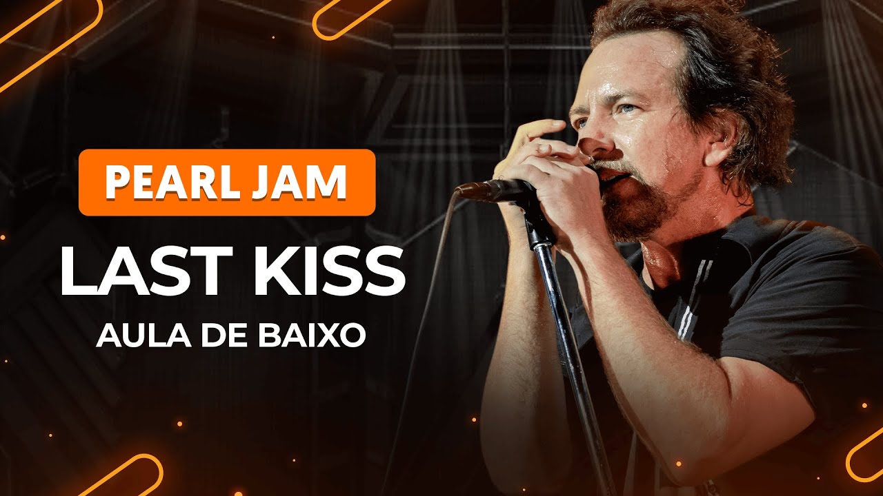 LAST KISS - Pearl Jam | Como tocar no baixo