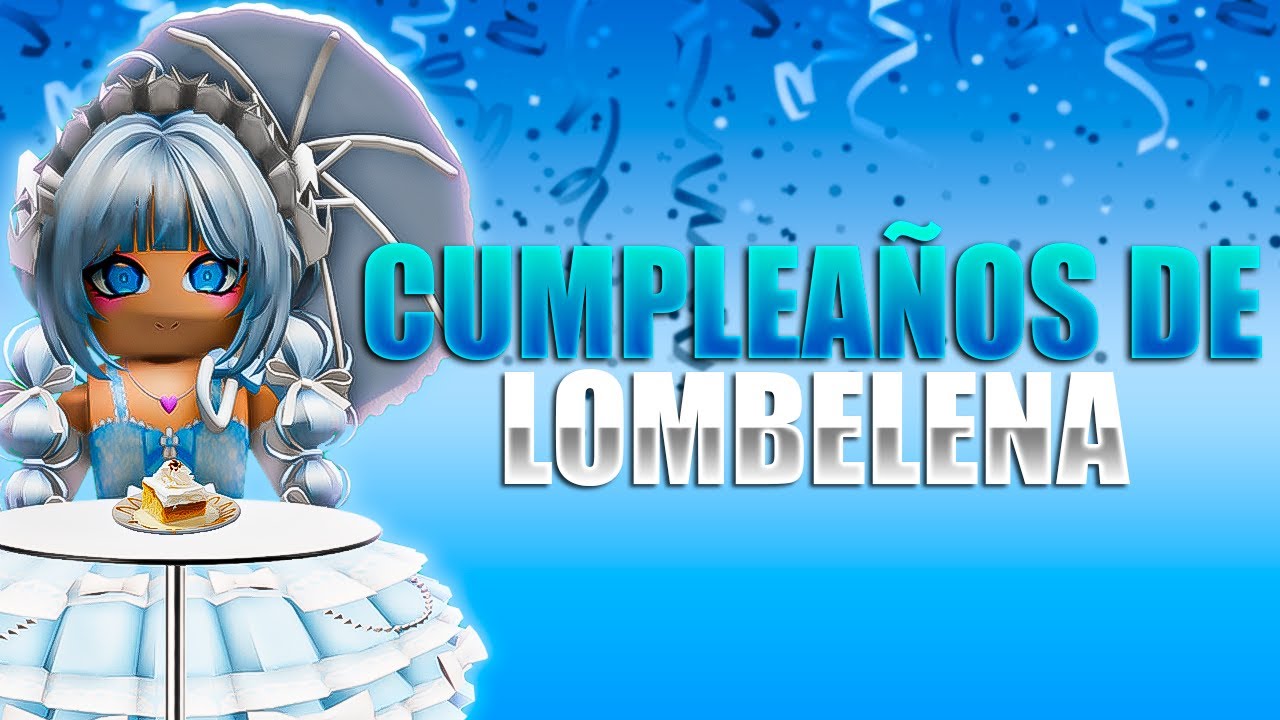 El cumpleaños de Lombelena