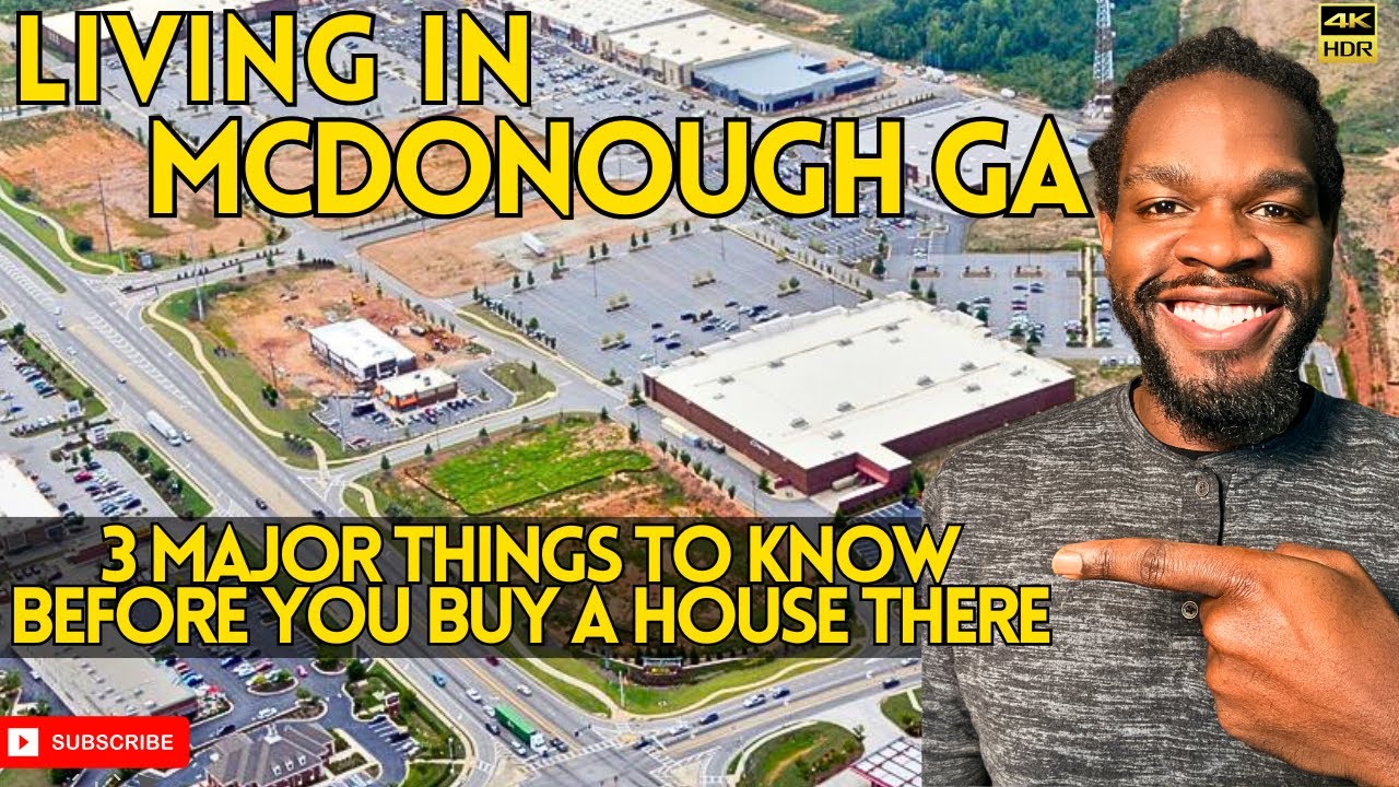 Want to buy a house in McDonough GA - Watch this FIRST!