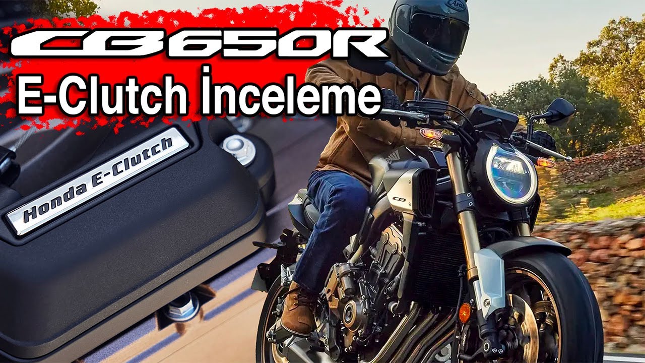 Honda CB650R E-Clutch Motosiklet İnceleme - Bu Bir Devrim - CBR650R