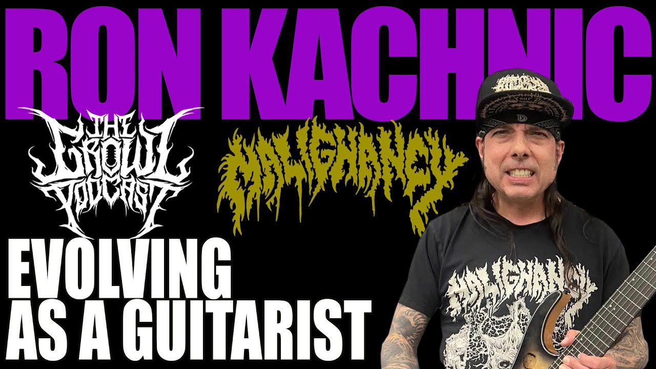 Ron Kachnic | Evolving Into Malignancy | Guitarist for Malignancy and Pyrexia