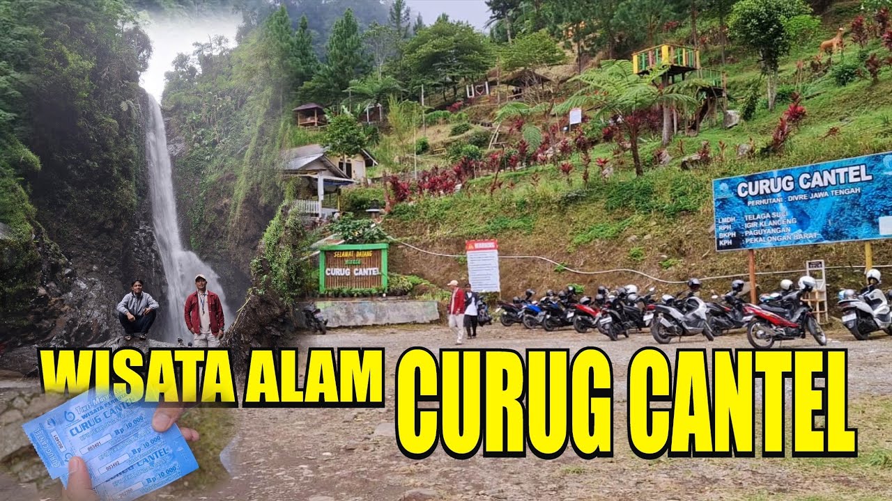 Objek wisata alam CURUG CANTEL TEGAL BUMIJAWA
