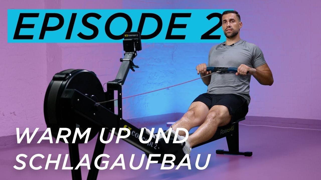 Concept2 - Einstieg in das Rudertraining - Warm Up & Schlagaufbau