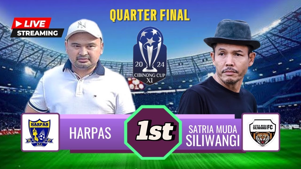 ⚽️LIVE QUARTER FINAL, HARPAS vs SMS RAWA KALONG || CIBINONG CUP 2024,  Babak 1