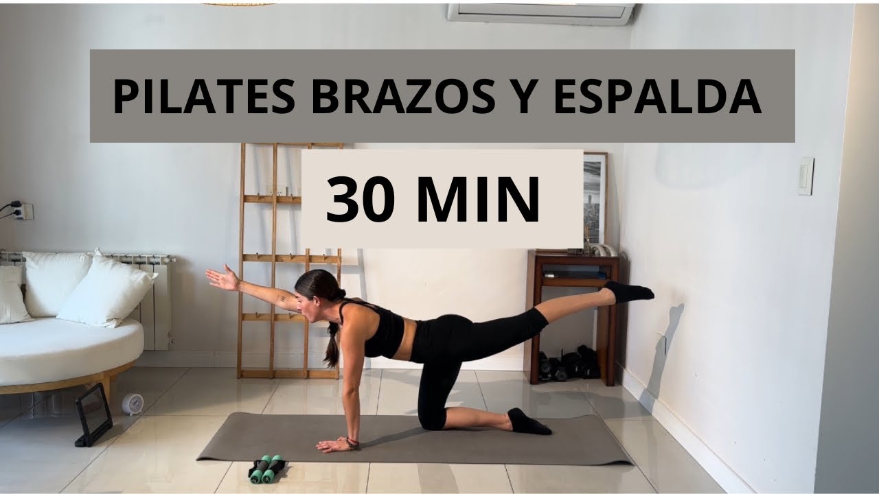 PILATES//BRAZOSYESPALDA//30MIN