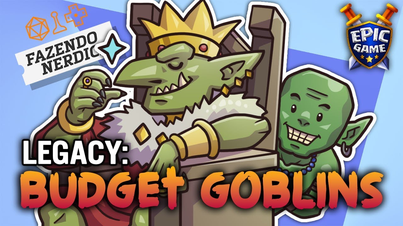 Gameplay F&iacute;sico de Legacy na Epic Game: Goblins!