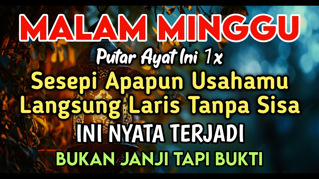 BISMILLAH KUNFAYAKUN🤲🤲SESEPI APAPUN USAHA,BISA DILARISKAN DENGAN AYAT INI | SEMOGA MENDAPAT BERKAH