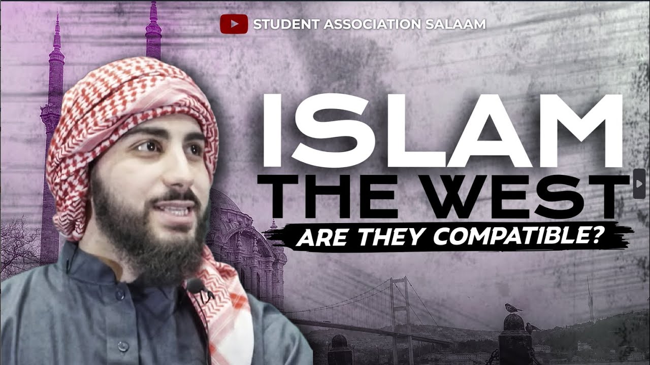 Islam and the West, are they compatible ? | Muslim Lantern, MA | EINDHOVEN 2023