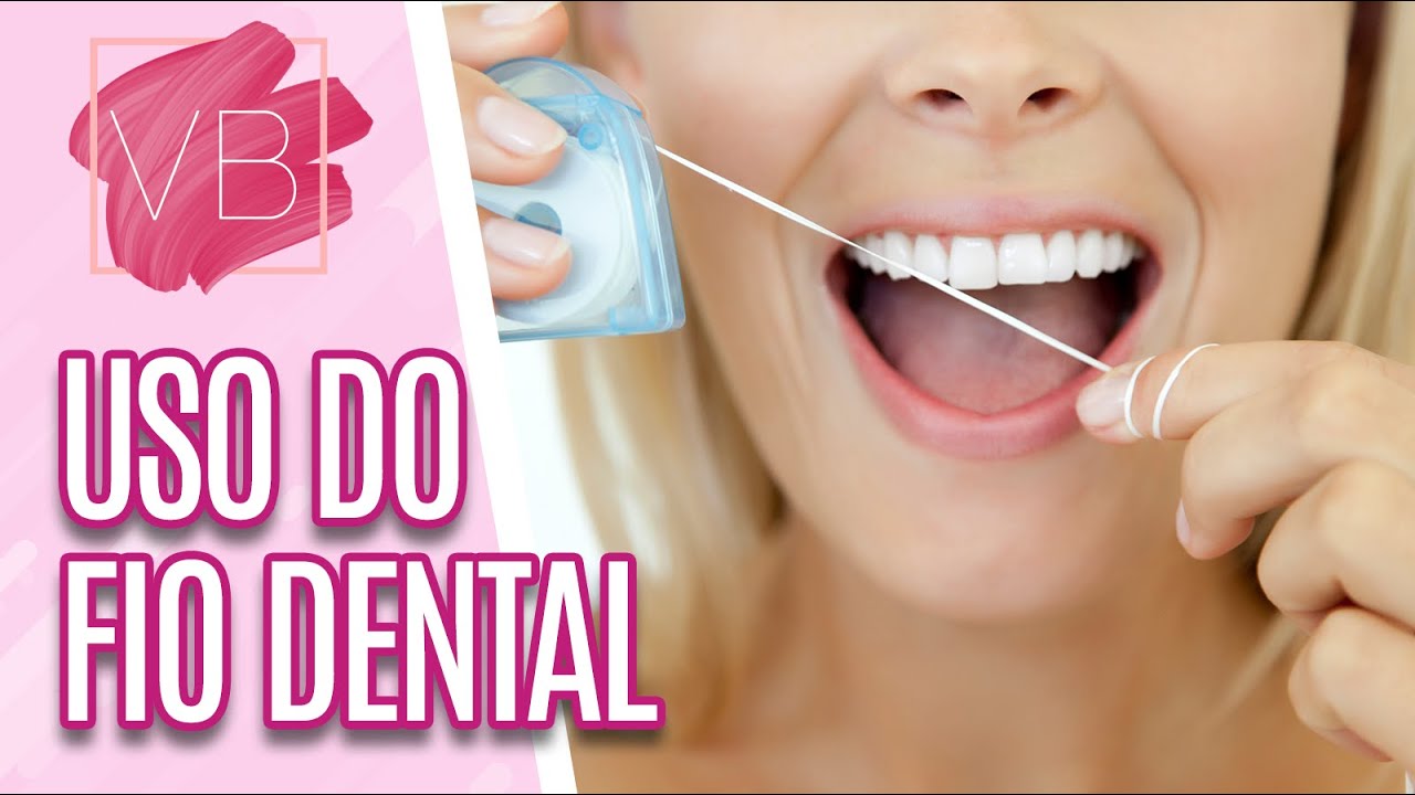 Como USAR o FIO DENTAL de forma correta - Você Bonita (15/01/2024)