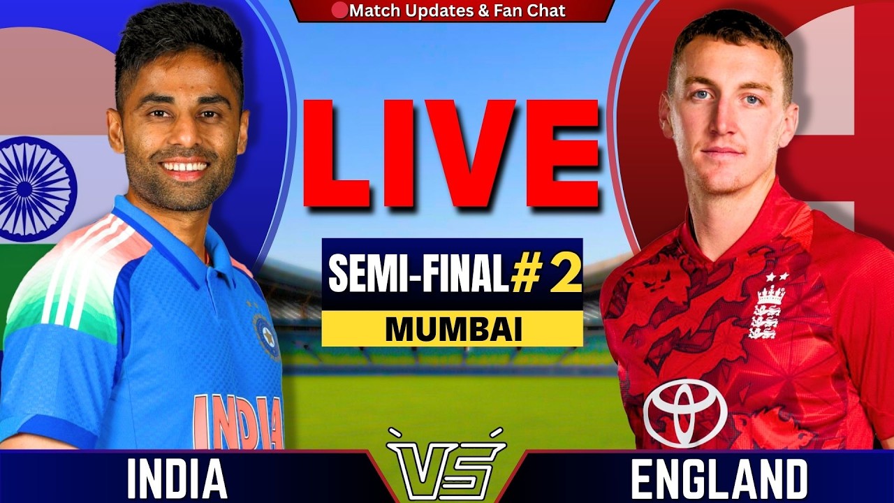 🔴Live: IND vs ENG, 2nd Semifinal T20 World Cup | INDIA vs ENGLAND Live Score & Updates | IND Batting
