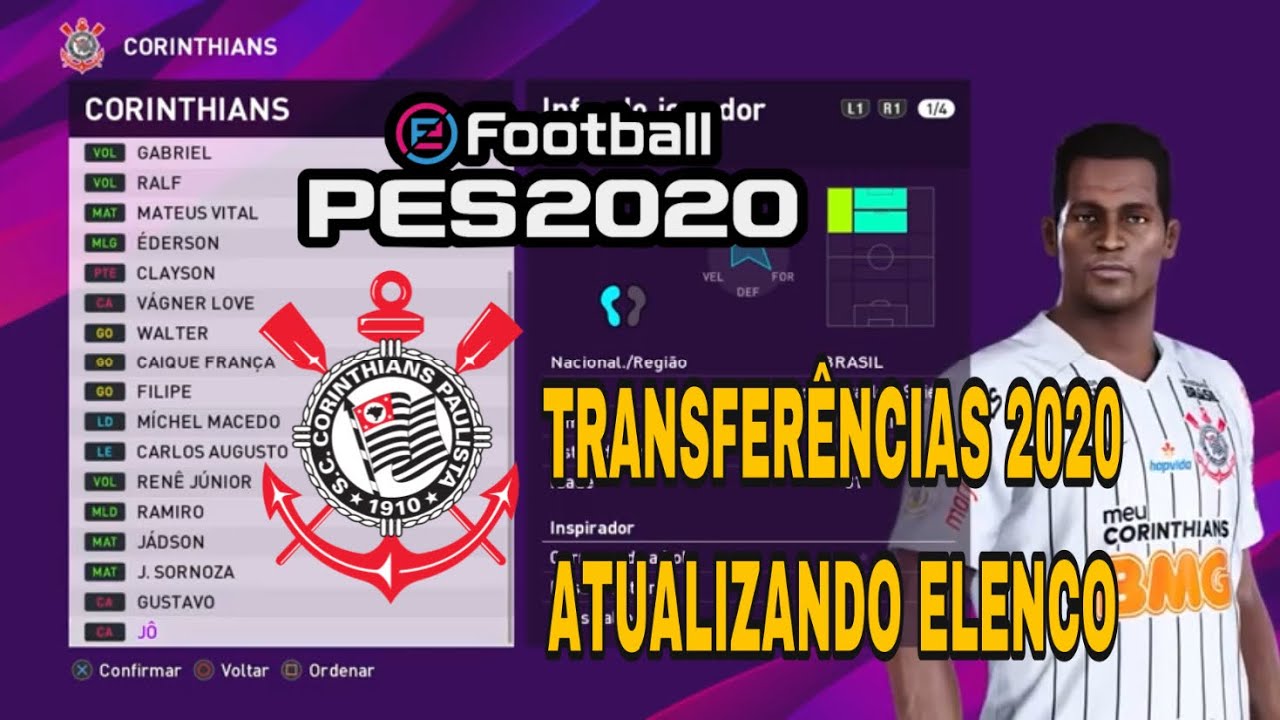 PES 2020 Corinthians Transferências 2020 como atualizar elenco - ATUALIZADO SETEMBRO 2020 