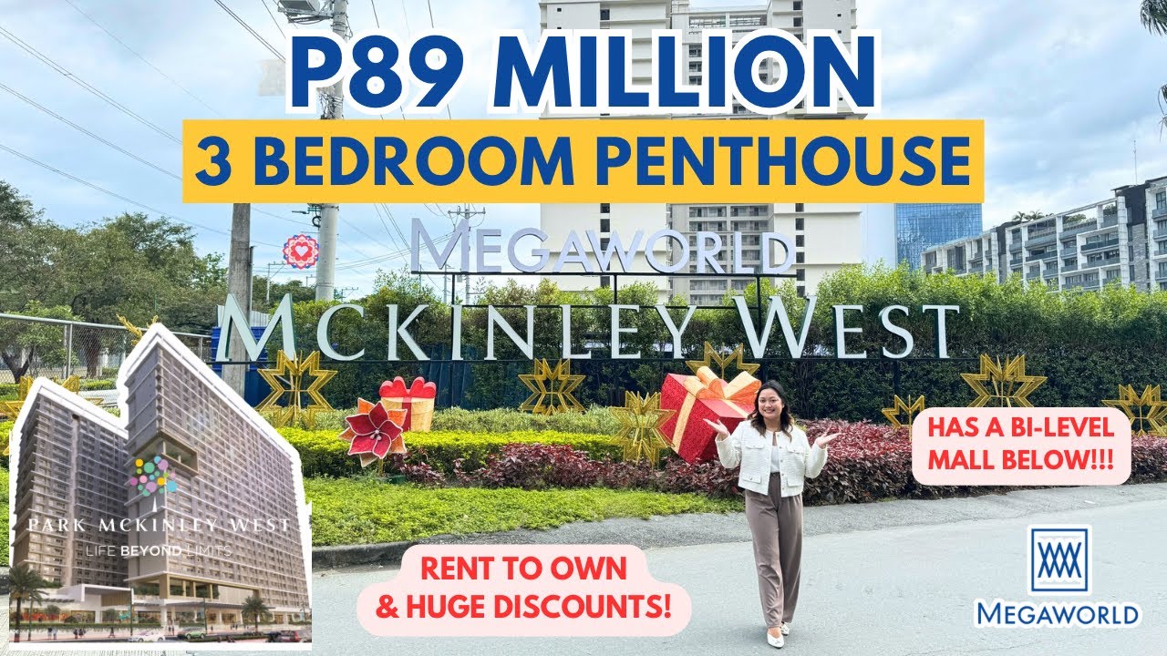 P89 Million - 3 Bedroom Penthouse in Fort Bonifacio, Taguig (Park Mckinley West) 🏙️✨