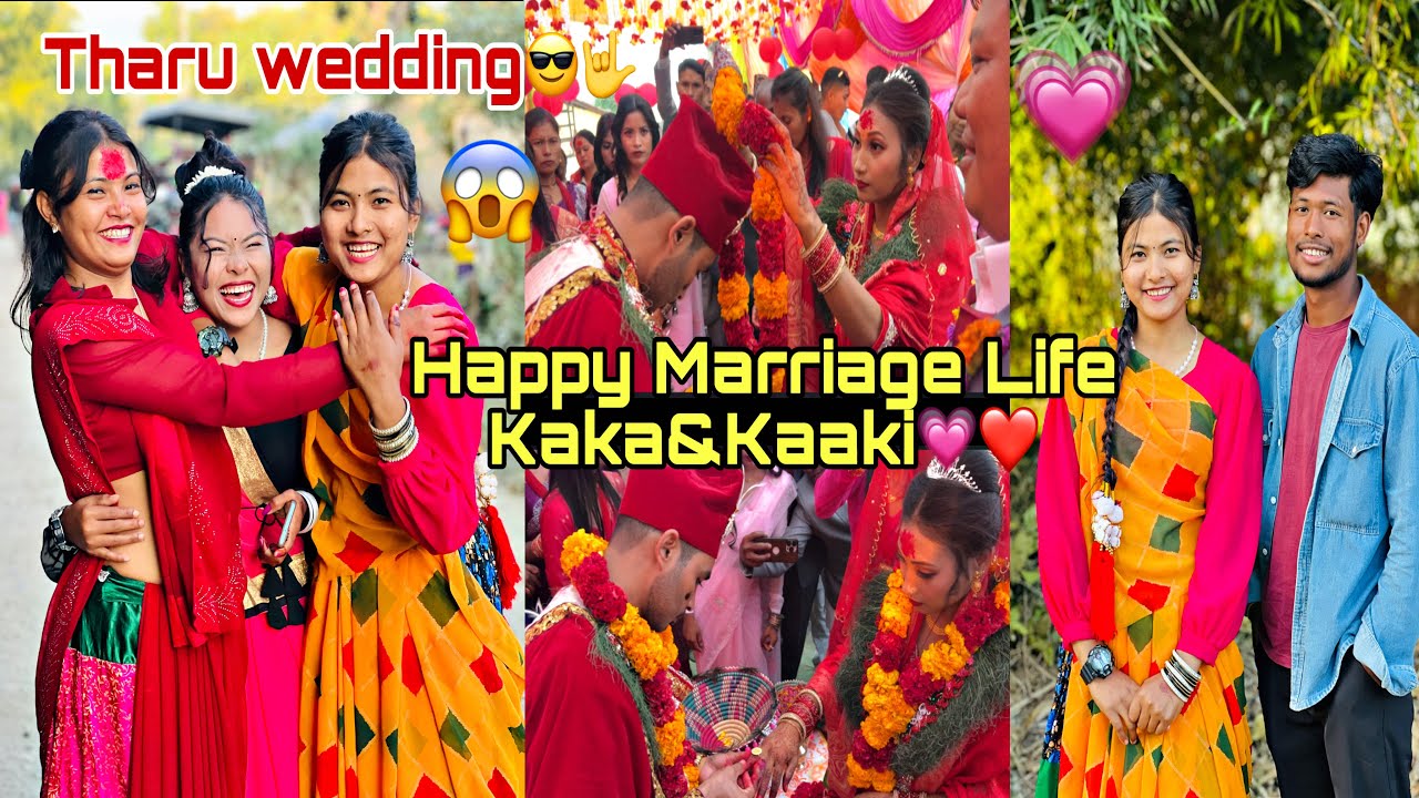 THARU WEDDING VLOG😱||Happy Married Life Both Are💗||Sanjana❤️Tharu||vlog🥀