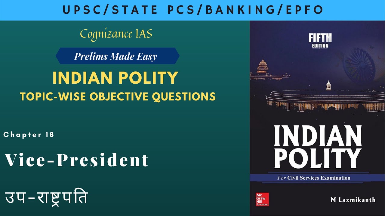 Indian Polity (LaxmiKant) topic-wise MCQs |Vice-President | उपराष्ट्रपति |UPSC Prelims/PCS/EPFO/CAPF
