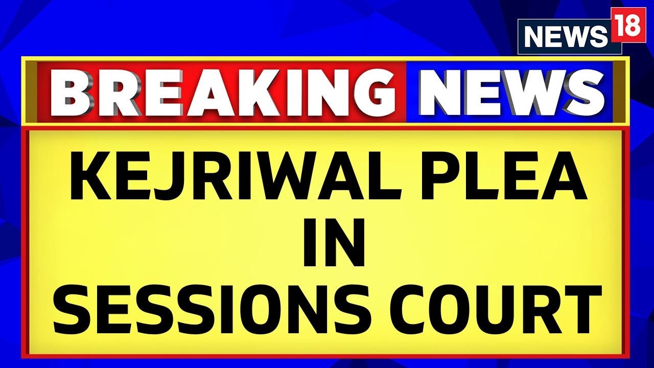 Delhi | Arvind Kejriwal Approaches Sessions Court Challenging Summons By Magistrate Court | News18