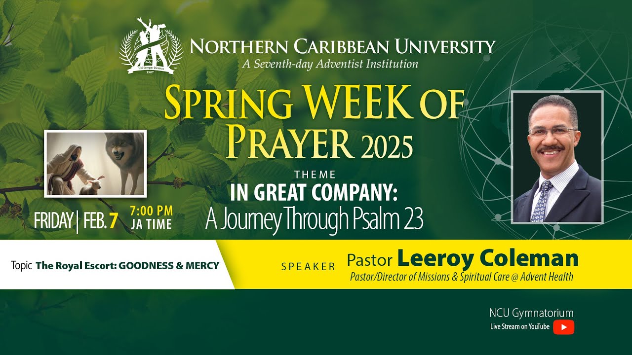 SPRING WEEK OF PRAYER 2025 | Friday, February 7 | Northern Caribbean University