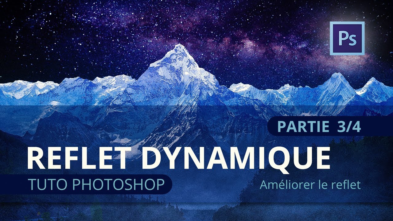 Comment faire un reflet dynamique dans Photoshop partie03