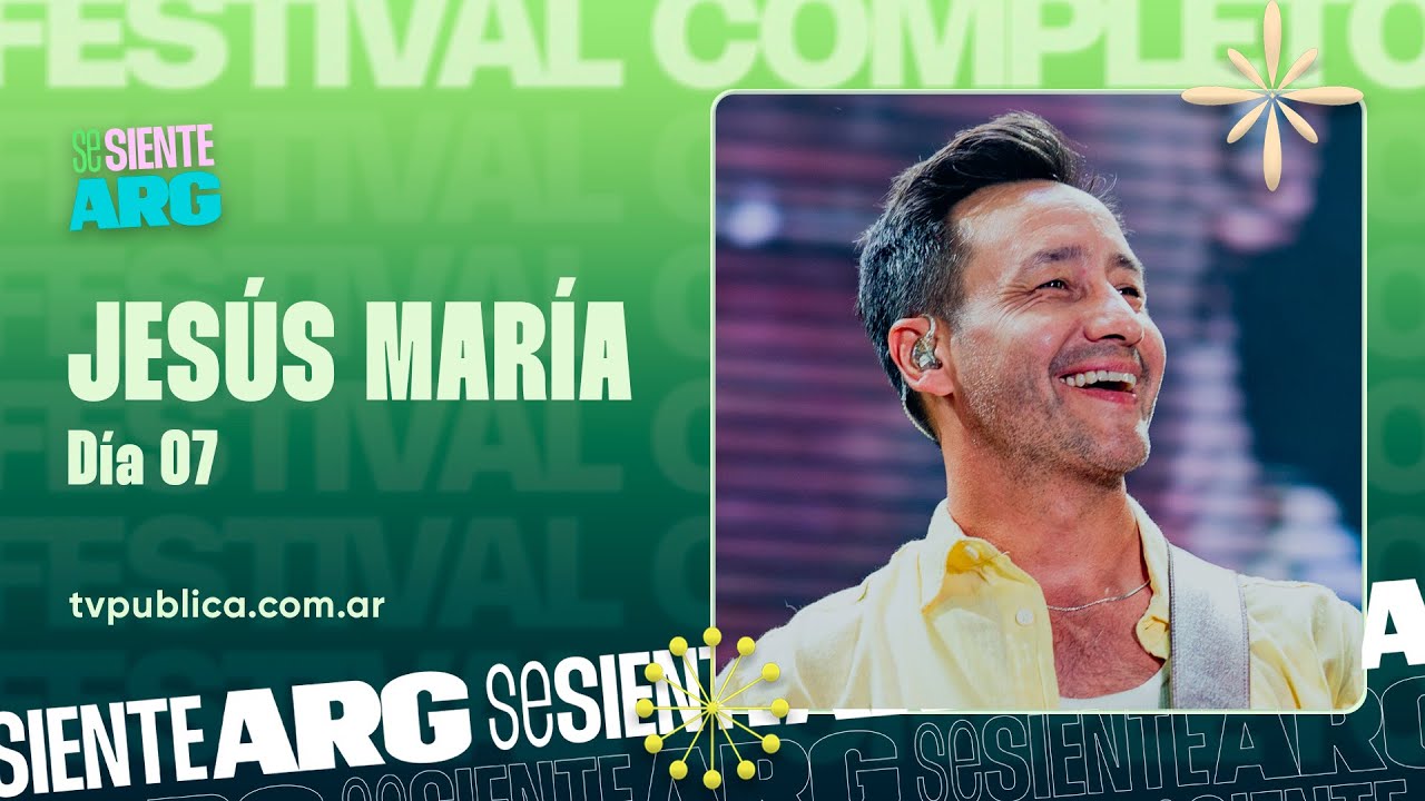Jes&uacute;s Mar&iacute;a 2026: D&iacute;a 07 - Luciano Pereyra, La K&rsquo;onga y Nahuel Pennisi - Se Siente Argentina