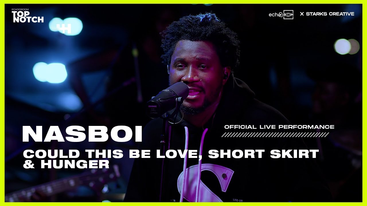 Echoo Room Topnotch: Nasboi Live Rooftop Performance | Could This Be Love, Short Skirt, Hunger Games
