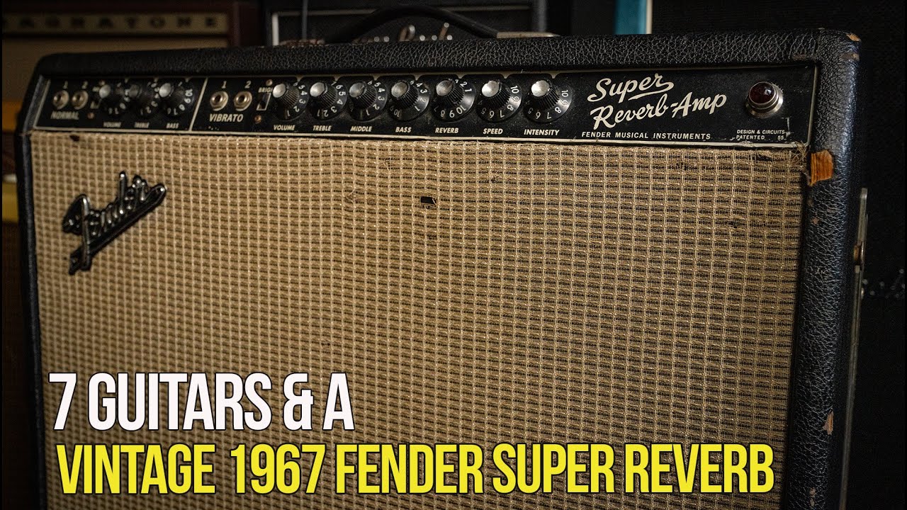 Винтажный Fender Super Reverb 1967 года и 7 разных гитар | Fender, Gibson, Collings