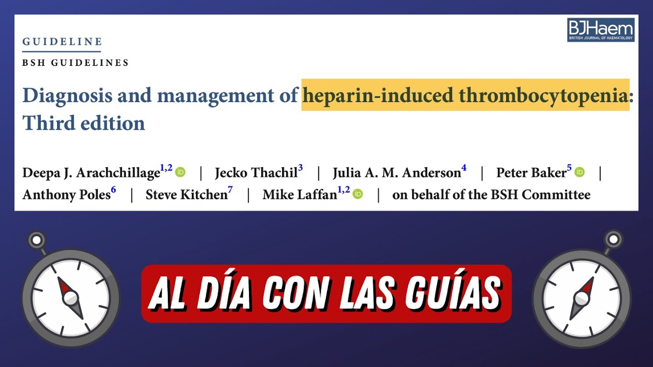 Trombocitopenia Inducida por Heparinas #AlDÍaConLasGuías
