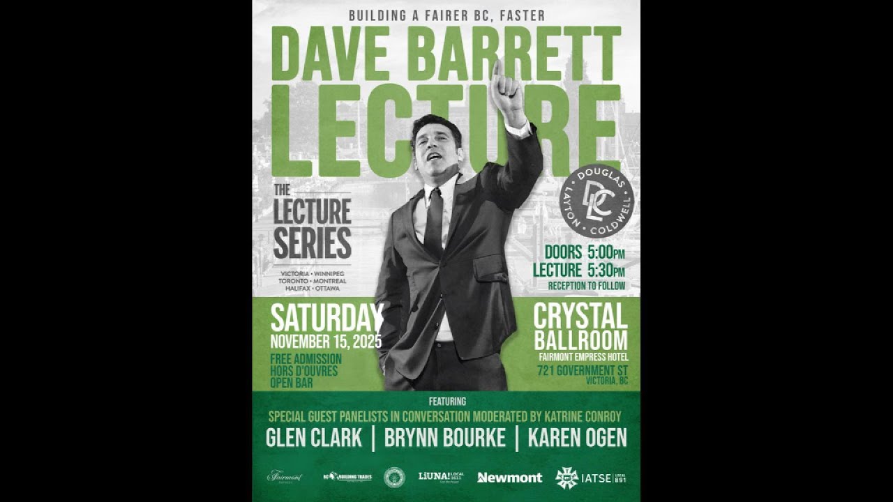 Dave Barrett Lecture 2025: Building A Fairer BC, Faster