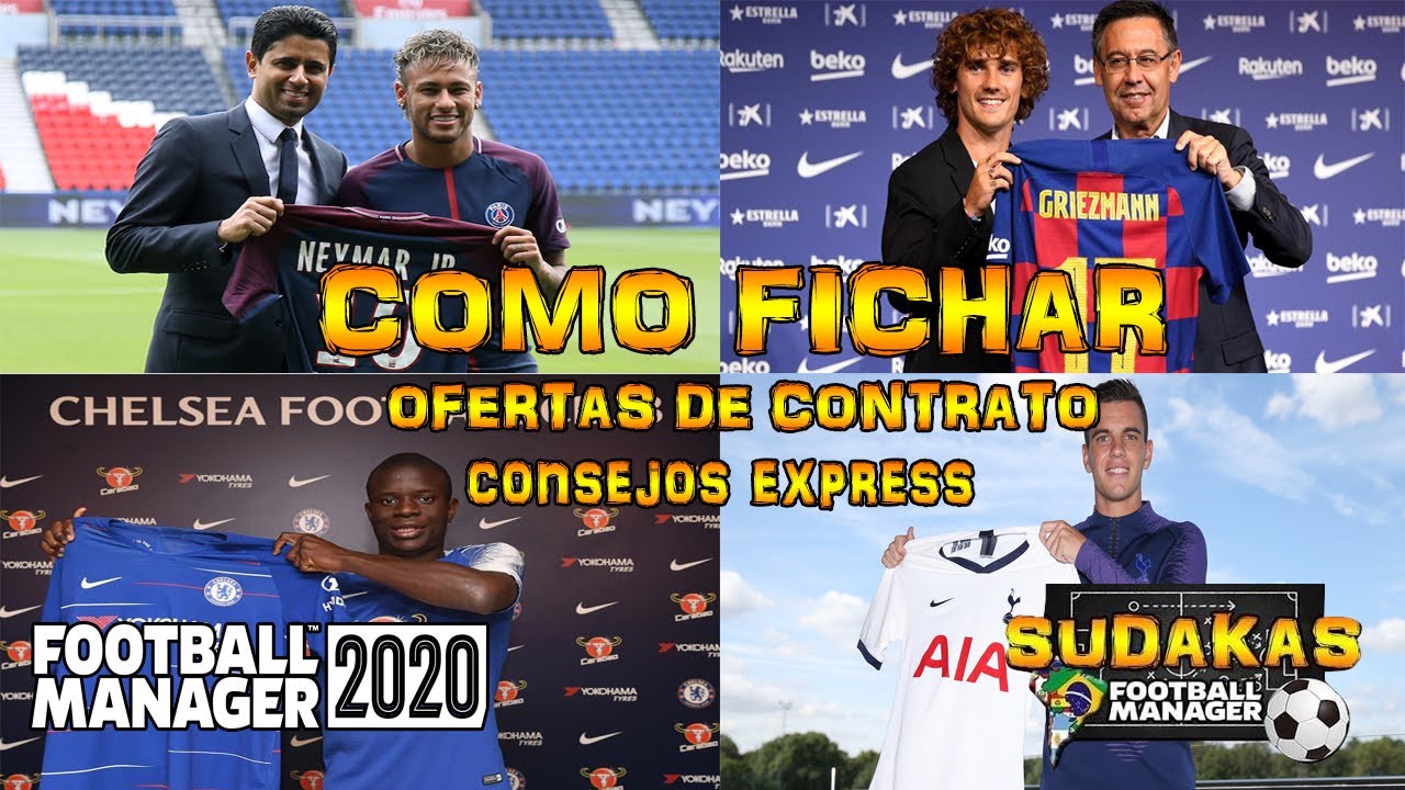 FOOTBALL MANAGER 2020 | CONSEJOS EXPRESS | COMO FICHAR | OFERTAS DE CONTRATO | SUDAKAS FM