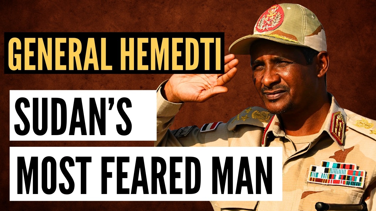 Hemedti (Hamdan Dagalo) of RSF: Sudan’s Dangerous Warlord 