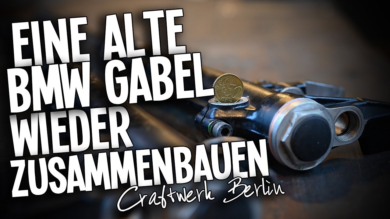 Eine alte BMW Gabel zusammenbauen. Der große Gabelservice Teil 2.