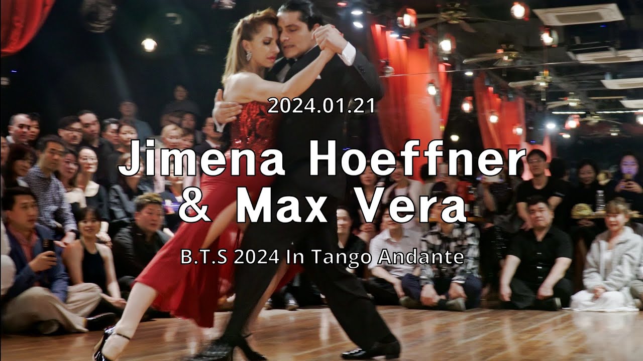 [ Tango ] 2024.01.21 - Jimena Hoeffner & Max Vera - Show.No.1