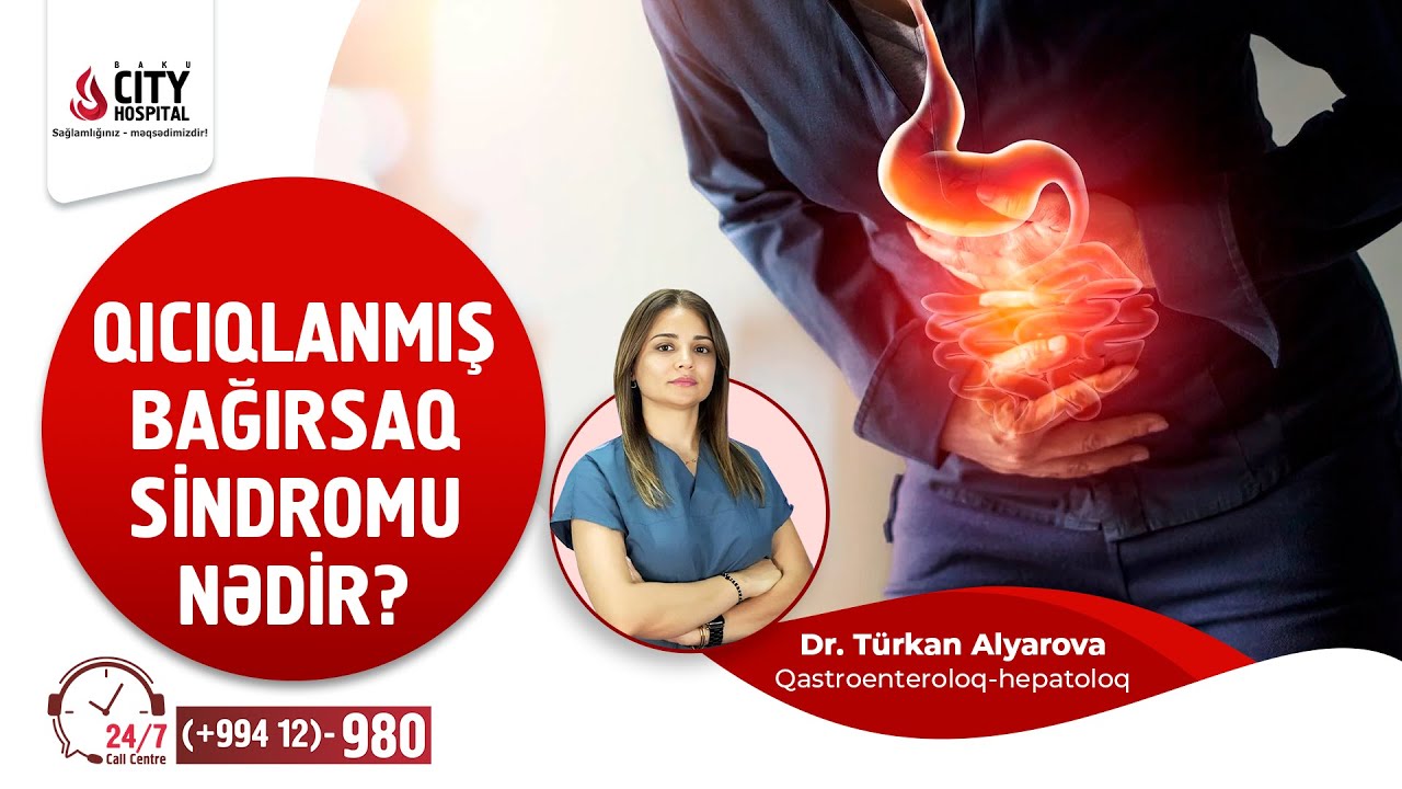 Qıcıqlanmış bağırsaq sindromu nədir? Mədə-bağırsaq sistemi xəstəlikləri / qastroenteroloq