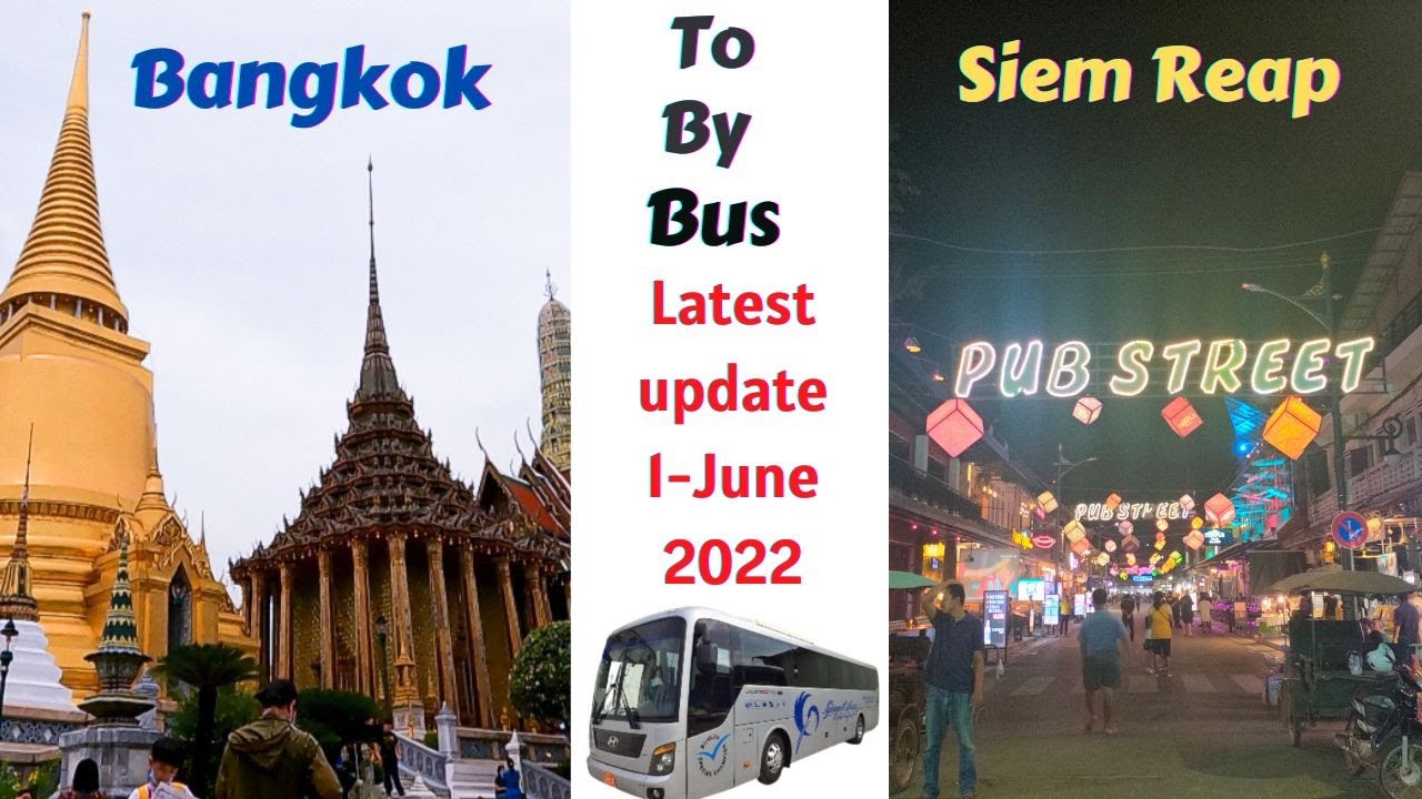 Bangkok to Siem Reap by bus