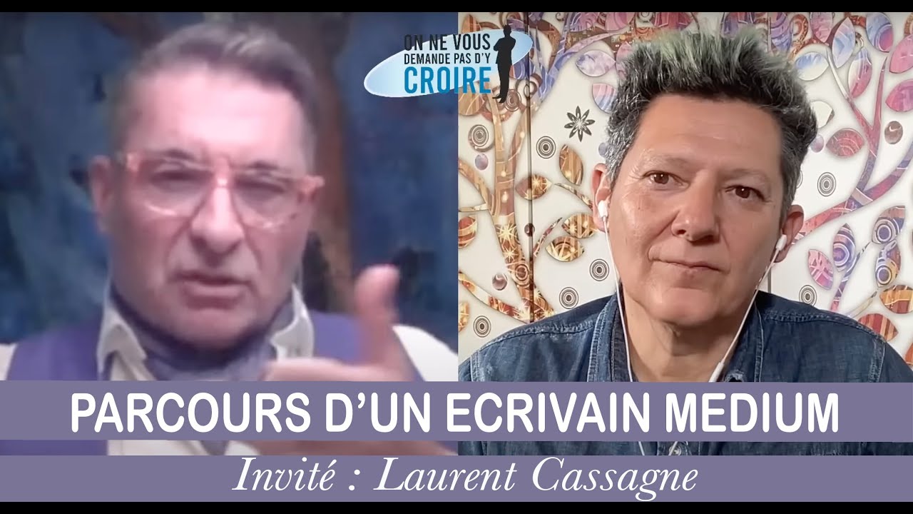 LAURENT CASSAGNE : Parcours d'un écrivain médium