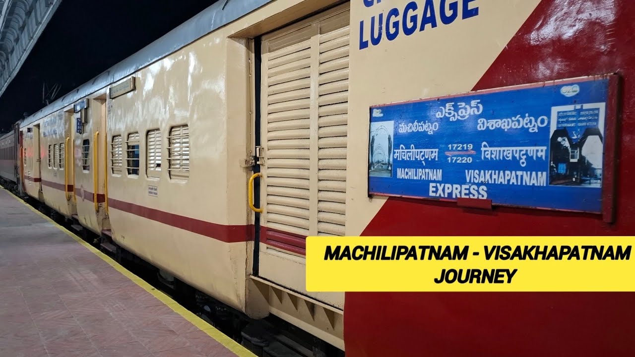 MACHILIPATNAM TO VISAKHAPATNAM FULL TRAIN JOURNEY ON BOARD 17219 MTM-VSKP ICF TRAIN 