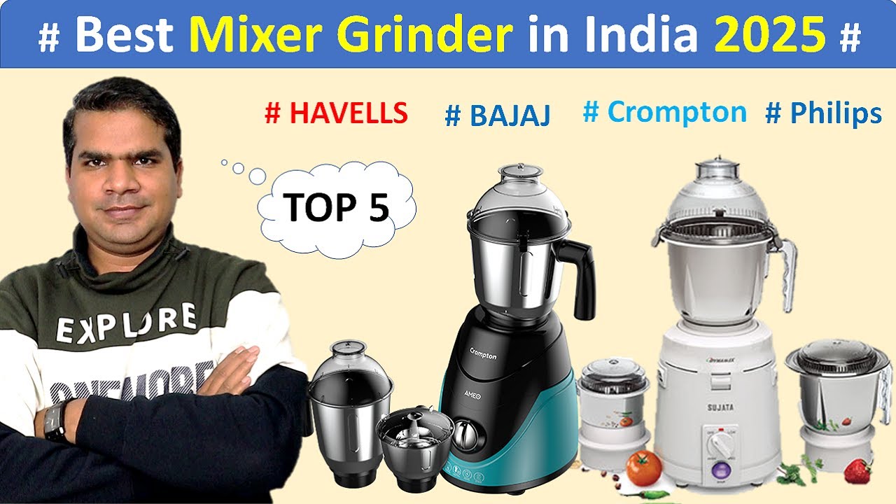 Top 5 Best Mixer Grinder in India 2025 | Best Mixer Grinder 2025 in India |