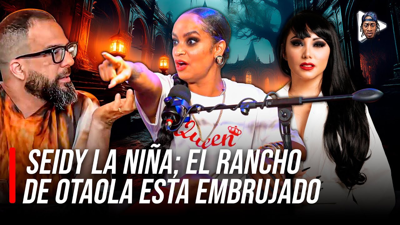 SEIDY : EN EL RANCHO DE OTAOLA HAY UN ESPÍRITU 👻 DIABÓLICO 😈 MUY MALAS VIBRAS, Y PONE CLARA A DAYAMI