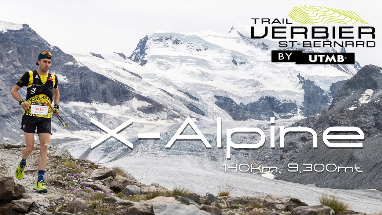 Trail Verbier St Bernard by UTMB | Race Overview X-Alpine *New Course*