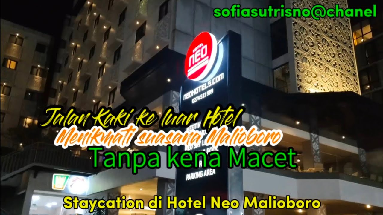 Staycation di Hotel Neo Malioboro || Cukup Jalan Kaki Nikmati Suasana Malioboro