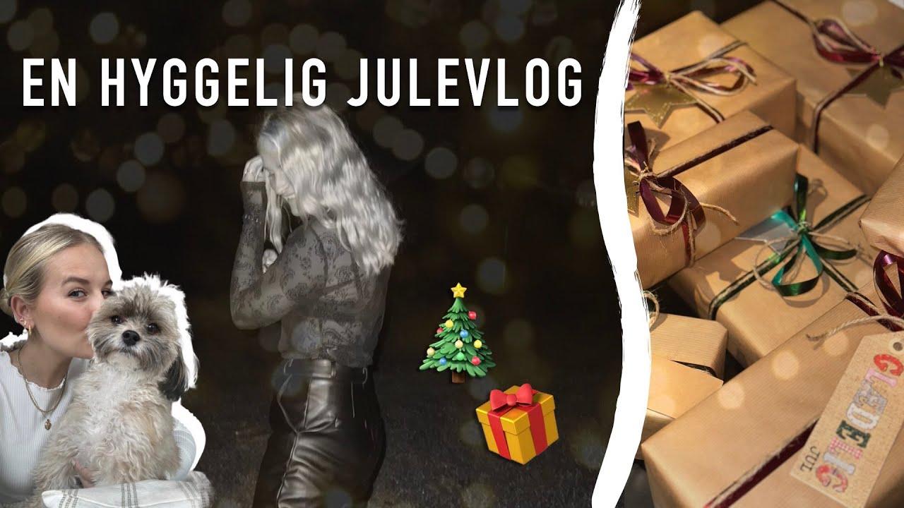 EN HYGGELIG JULEVLOG - Julemad, Julenegle, Julegaver og meget mere JUL!