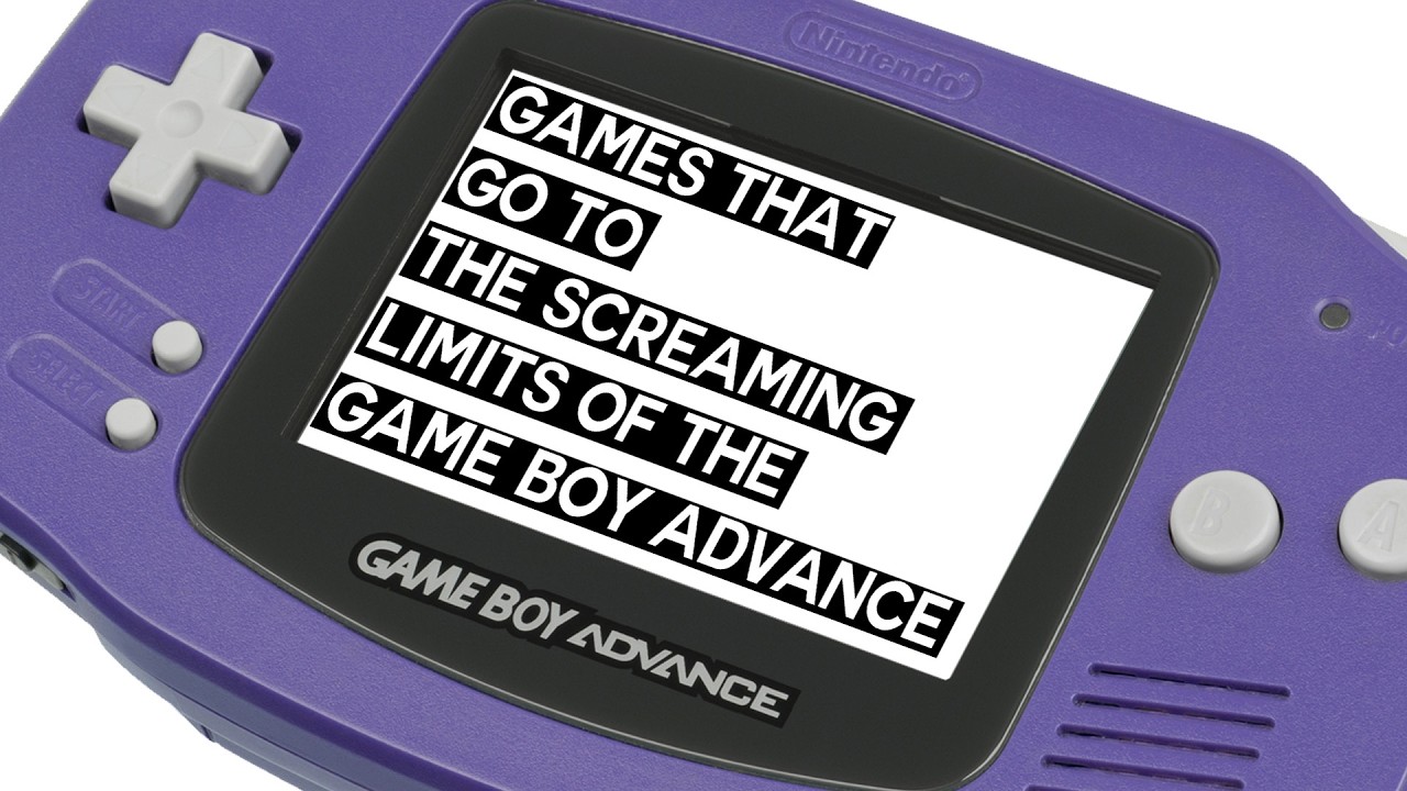 Games That Go to the Screaming Limits of the Game Boy Advance