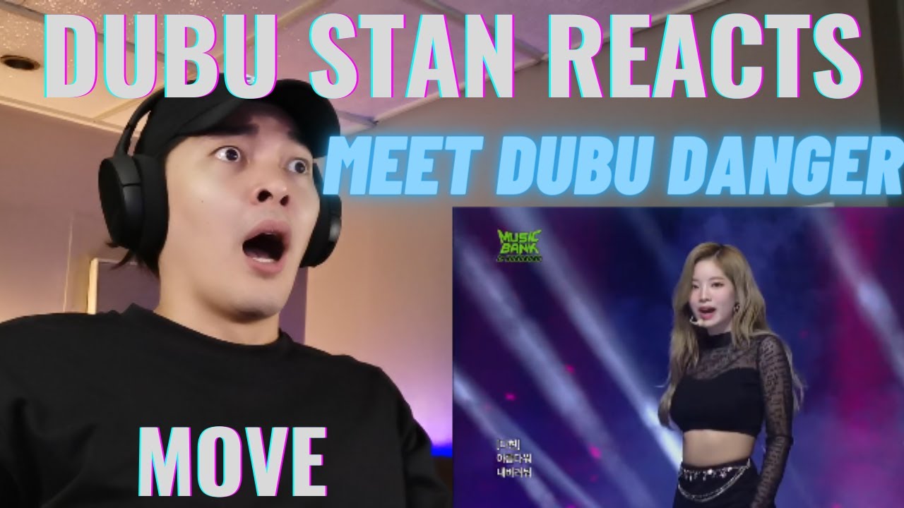 TWICE Move Reaction BRO